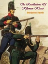 The Recollections of Rifleman Harris (eBook)